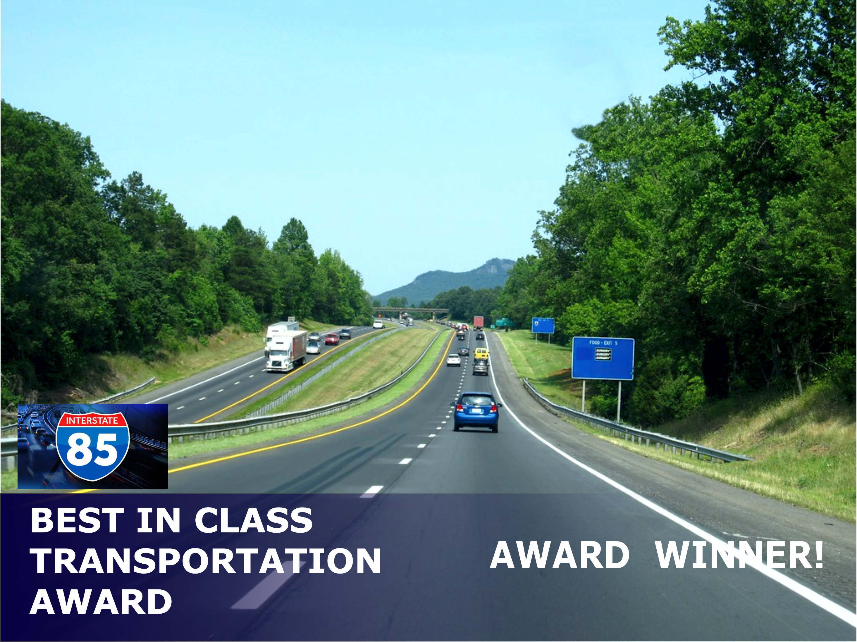 Interstate highway built to a best-in-class transportation standard